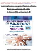 LEADERSHIP ROLES AND MANAGEMENT FUNCTIONS IN NURSING &lpar;11TH EDITION&rpar; &ndash; NURSING &ndash; COMPREHENSIVE TEST BANK &ndash; ALL CHAPTERS 1&ndash;25 EXAM QUESTIONS AND ANSWERS