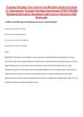 Trauma Nursing Core Course &lpar;TNCC&rpar; Certification Exam Version 1&comma; 2 & 3 &ndash; Emergency Trauma Nursing Assessment &ndash; Updated Questions&comma; Answers&comma; and Rationales Exam Package