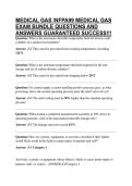 MEDICAL GAS &sol;NFPA99 MEDICAL GAS EXAM BUNDLE QUESTIONS AND ANSWERS GUARANTEED SUCCESS&excl;&excl;&excl;