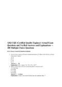 ASQ CQE &lpar;Certified Quality Engineer&rpar; Actual Exam Questions and Verified Answers and Explanations &mdash; 100 Multiple-Choice Questions