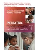 Test Bank - Pediatric Physical Examination&colon; An Illustrated Handbook 4th Edition by Karen G&period; Duderstadt&comma; All Chapters 2026 