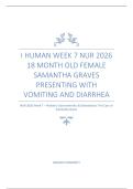 I HUMAN WEEK 7 NUR 2026 18 MONTH OLD FEMALE SAMANTHA GRAVES PRESENTING WITH VOMITING AND DIARRHEA NUR 2026 Week 7 &ndash; Pediatric Gastroenteritis & Dehydration&colon; The Case of Samantha Grave