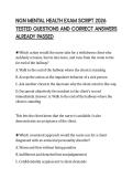 NGN MENTAL HEALTH EXAM SCRIPT 2026 TESTED QUESTIONS AND CORRECT ANSWERS ALREADY PASSED