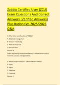 Zabbix Certified User &lpar;ZCU&rpar;  Exam Questions And Correct  Answers &lpar;Verified Answers&rpar;  Plus Rationales 2025&sol;2026  Q&A 