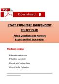 STATE FARM FIRE INDEPENDENT  POLICY EXAM  Actual Questions and Ansẉers  Expert-Verified Explanation