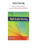 Test Bank for High-Acuity Nursing 7th Edition by Kathleen Wagner&comma; Melanie Hardin-Pierce&comma; Chapter 1-39 &vert; All Chapters
