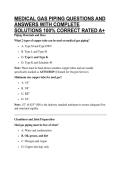 MEDICAL GAS PIPING QUESTIONS AND ANSWERS WITH COMPLETE SOLUTIONS 100&percnt; CORRECT RATED A&plus;