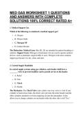 MED GAS WORKSHEET 1 QUESTIONS AND ANSWERS WITH COMPLETE SOLUTIONS 100&percnt; CORRECT RATED A&plus;