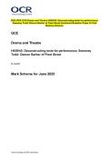 2025 OCR GCE Drama and Theatre H459&sol;45&colon; Deconstructing texts for performance Sweeney Todd&colon; Demon Barber of Fleet Street Combined &colon;Evaluation Paper & Grading Guide