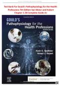 Test Bank - Gould's Pathophysiology for the Health Professions&comma; 7th Edition &lpar;VanMeter 2025&rpar; Newest Edition