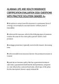 ALABAMA LIFE AND HEALTH INSURANCE CERTIFICATION EVALUATION 2026 QUESTIONS WITH PRACTICE SOLUTION GRADED A&plus;