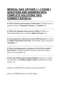 MEDICAL GAS&comma; OXYGEN 1 &plus; 2 EXAM 1 QUESTIONS AND ANSWERS WITH COMPLETE SOLUTIONS 100&percnt; CORRECT RATED A&plus;