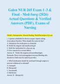 Galen NUR 265 &vert; Complete 2026 Practice Exam &vert; 250 Q&A &plus; Rationales &vert; Exams 1&comma; 2&comma; 3 & Final &vert; Med-Surg