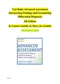 Test Bank-Advanced Assessment  Interpreting Findings and Formulating  Differential Diagnoses  5th Edition  by Laurie Goolsby & Mary Jo&semi; Grubbs  All Chapters&vert; Latest