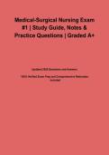 Medical-Surgical Nursing Exam &num;1 &vert; Study Guide&comma; Notes & Practice Questions &vert; Graded A&plus;