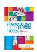 Pharmacology and the Nursing Process - 9th Edition by Linda Lane Lilley&comma; Shelly Rainforth Collins&comma; and Julie S&period; Snyder