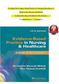 Test Bank For Evidence-Based Practice in Nursing & Healthcare A Guide to Best Practice 5th Edition by Bernadette Mazurek Melnyk&comma; Complete Chapters 1 - 23&comma; Updated Newest Version