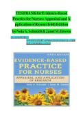 Test Bank - Evidence-Based Practice For Nurses&colon; Appraisal And Application Of Research 6th Edition &lpar; Nola A&period; Schmidt &comma; 2024&rpar; All Chapters&period;