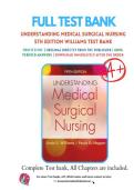Test Bank for Understanding Medical Surgical Nursing 5th Edition by Williams&comma; Linda&semi; Hopper&comma; Paula Chapter 1-57 Complete Guide
