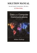 Solution Manual for Data and Computer Communications&comma; 10th edition  by William Stallings&comma; Chapter 1-13 &vert; All Chapters