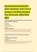 Gastrointestinal Disorders   Exam Questions And Correct  Answers &lpar;Verified Answers&rpar;  Plus Rationales 2025&sol;2026  Q&A 