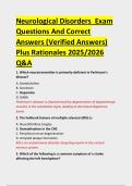 Neurological Disorders  Exam  Questions And Correct  Answers &lpar;Verified Answers&rpar;  Plus Rationales 2025&sol;2026  Q&A 