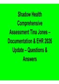 Shadow Health Comprehensive Assessment &ndash; Tina Jones&colon; Documentation & EHR &ndash; Verified Questions & Answers PDF &lpar;2026 Update&rpar;