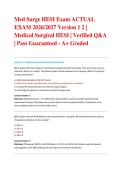 Med Surge HESI Exam ACTUAL EXAM 2026&sol;2027 Version 1 2 &vert; Medical Surgical HESI &vert; Verified Q&A &vert; Pass Guaranteed - A&plus; Graded