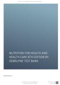 Test Bank for Nutrition for Health and Health Care&comma; 8th Edition by Debruyne & Pinna&comma; All Chapters 1 to 25 Covered