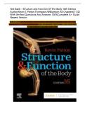 Test Bank - Structure and Function of the Body 16th Edition Author&colon; Kevin T&period; Patton&comma; Thompson&comma; Williamson All Chapters &lbrack;1-22&rsqb; With Verified Questions and Answers 100&percnt;Complete A&plus; Guide Newest Version