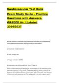 Cardiovascular Test Bank  Exam Study Guide &ndash; Practice  Questions with Answers&period;  GRADED A&plus;&period; Updated  2026&sol;2027 