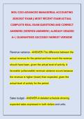 WGU C253 ADVANCED MANAGERIAL ACCOUNTING  2026&sol;2027 EXAM &vert;&vert; MOST RECENT EXAM ACTUAL  COMPLETE REAL EXAM QUESTIONS AND CORRECT  ANSWERS &lpar;VERIFIED ANSWERS &vert; ALREADY GRADED  A&plus; &vert; GUARANTEED SUCCESS&excl;&excl; NEWEST VERSION&excl; 