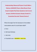 Understanding Ultrasound Physics Fourth Edition -  Edelman &lpar;2026&sol;2027&rpar; Exam &vert;&vert; Most Recent Exam  Actual Complete Real Exam Questions And Correct  Answers &lpar;Verified Answers&rpar; Already Graded A&plus; &vert;  Guaranteed Success&excl;&excl; Newest Version&excl;&excl;