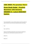 CON 3990V- Pre practice Test 4   Exam Study Guide &ndash; Practice  Questions with Answers&period;  GRADED A&plus;&period; Latest 2026&sol;2027  Update&period; 