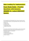 Data Loading For Implementers  Exam Study Guide &ndash; Practice  Questions with Answers&period;  GRADED A&plus;&period; Latest 2026&sol;2027  Update&period;  