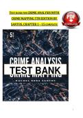 TEST BANK FOR CRIME ANALYSIS WITH  CRIME MAPPING 5TH EDITION BY  SANTOS&comma; CHAPTER 1 &ndash; 15 COMPLETE  