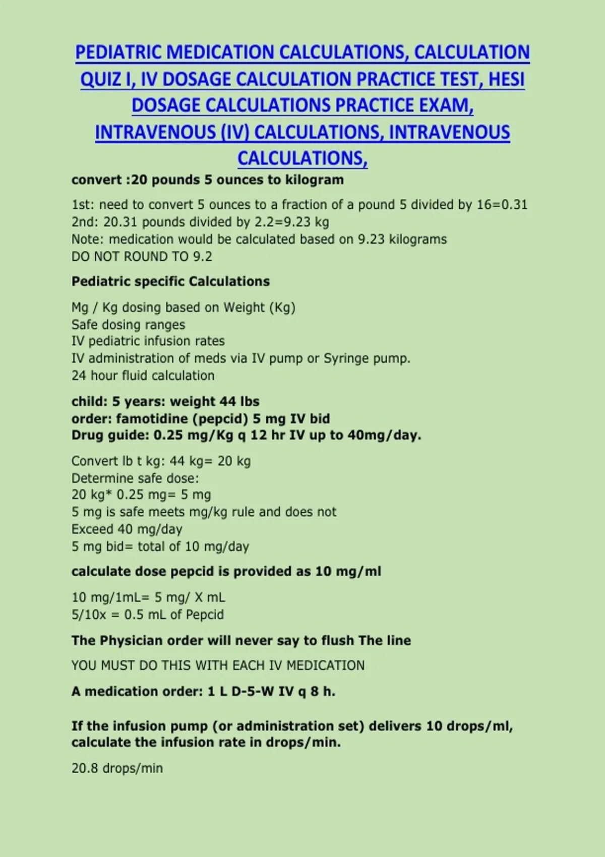 PEDIATRIC MEDICATION CALCULATIONS, CALCULATION QUIZ I, IV DOSAGE ...