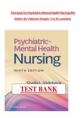 Test bank for Psychiatric-Mental Health Nursing 9th  Edition by Videbeck Chapter 1 to 24 complete 