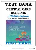 Test Bank For Critical Care Nursing- A Holistic Approach 11th Edition By Patricia G&period; Morton&semi; Dorrie K&period; Fontaine ISBN 9781496315625 Chapter 1-56 &vert; Complete Guide A&plus;