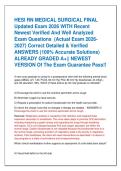 HESI RN MEDICAL SURGICAL FINAL  Updated Exam 2026 WITH Recent  Newest Verified And Well Analyzed  Exam Questions  &lpar;Actual Exam 2026 2027&rpar; Correct Detailed & Verified  ANSWERS &lpar;100&percnt; Accurate Solutions&rpar;  ALREADY GRADED A&plus;&vert;&vert; NEWEST  VERSION Of The Exam Guara