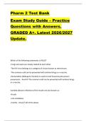 Pharm 2 Test Bank  Exam Study Guide &ndash; Practice  Questions with Answers&period;  GRADED A&plus;&period; Latest 2026&sol;2027  Update&period;  