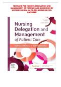 Nursing Delegation and Management of Patient Care 3rd Edition Test Bank by Kathleen Motacki RN MSN & Kathleen Burke RN PhD &ndash; Latest Update 2026