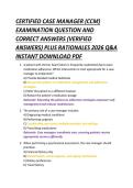 CERTIFIED CASE MANAGER &lpar;CCM&rpar;  EXAMINATION QUESTION AND  CORRECT ANSWERS &lpar;VERIFIED  ANSWERS&rpar; PLUS RATIONALES 2026 Q&A  INSTANT DOWNLOAD PDF 