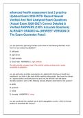 advanced health assessment test 2 practice  Updated Exam 2026 WITH Recent Newest  Verified And Well Analyzed Exam Questions   &lpar;Actual Exam 2026-2027&rpar; Correct Detailed &  Verified ANSWERS &lpar;100&percnt; Accurate Solutions&rpar;  ALREADY GRADED A&plus;&vert;&vert;NEWEST VERSION Of  The