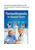 Test bank for Pharmacotherapeutics for Advanced Practice&colon; A Practical Approach 4th Edition all pages fully covered with test questions and answers guide A&plus;