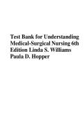 Test Bank for Understanding  Medical-Surgical Nursing 6th  Edition Linda S&period; Williams  Paula D&period; Hopper