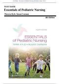 Test Bank - Essentials of Pediatric Nursing 4th Edition &lpar;Kyle&comma; 2021&rpar; Chapter 1-29 &vert;  All Chapters with Answers and Rationales