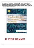 TEST BANK For Edmunds' Pharmacology for the Primary Care Provider&comma; 5th Edition Author&colon;Constance G Visovsky & Cheryl H Zambroski & Rebecca M Lutz All Chapters Covered 100&percnt; Complete A&plus; Study Guide Latest Version