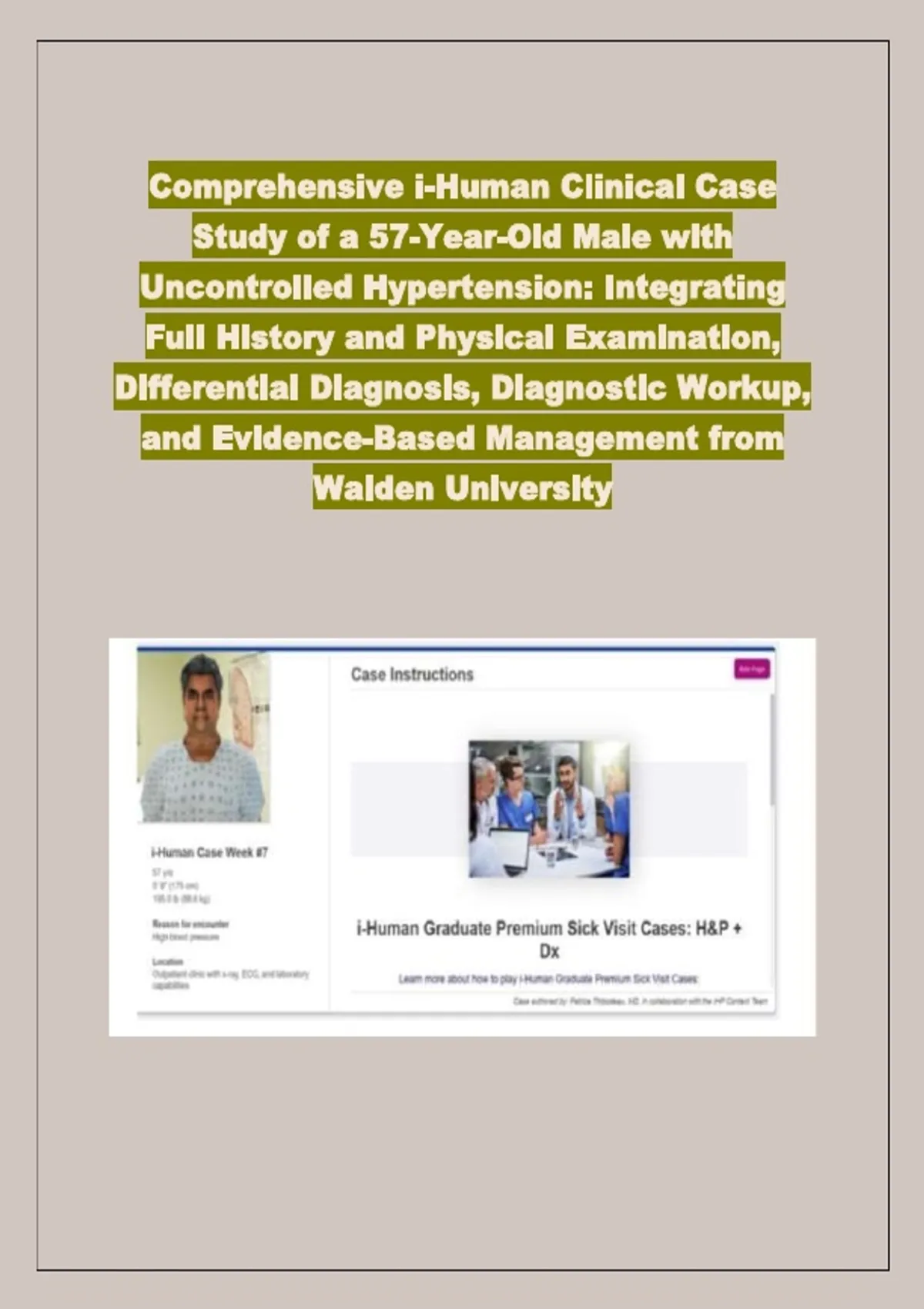 Hypertension Case Study Complete | IHuman Week #7 (57-Year-Old Male ...