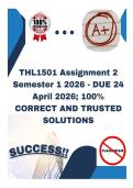 THL1501 Assignment 2 Semester 1 2026 - DUE 24 April 2026&semi; 100&percnt; CORRECT AND TRUSTED SOLUTIONS